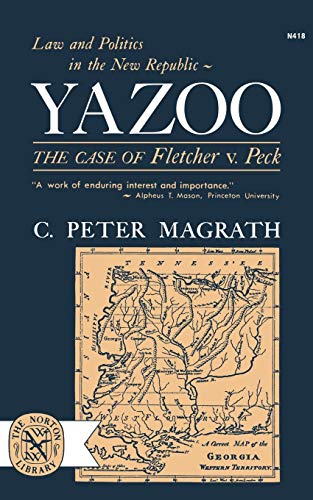 Magrat - Yazoo The Case of Fletcher V. Peck - New paperback or softba