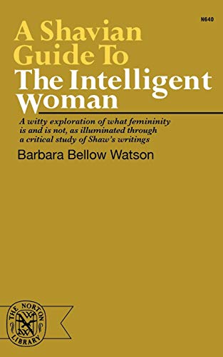 Watson - A Shavian Guide to the Intelligent Woman - New paperback or s
