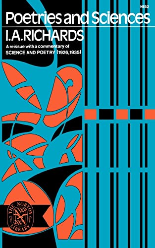 Richards - Poetries and Sciences, a Reissue of Science and Poetry (192