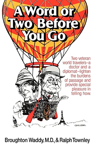 Waddy - A Word or Two Before You Go - New paperback or softback