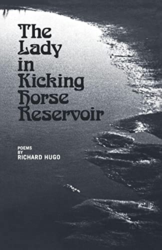 Hugo - Lady in Kicking Horse Reservoir: Poems - New paperback or softb