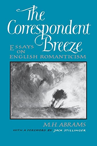 Abrams - Correspondent Breeze Essays on English Romanticism - New pap