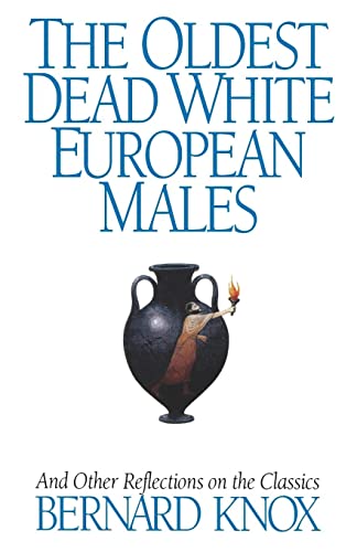 Knox - Oldest Dead White European Males And Other Reflections on the