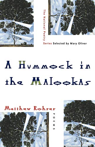 Rohrer - Hummock in the Malookas Poems - New paperback or softback