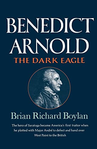 Boylan - Benedict Arnold The Dark Eagle - New paperback or softback