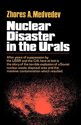 Medvedev - Nuclear Disaster in the Urals - New paperback or softback