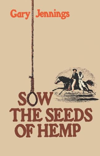 Jennings - Sow the Seeds of Hemp - New paperback or softback