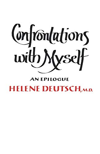 Deutsc - Confrontations with Myself An Epilogue - New paperback or so