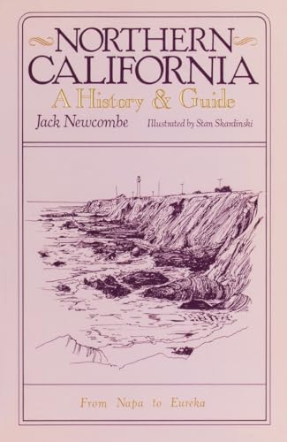 Newcomb - Northern California A History and Guide - From Napa to Eure