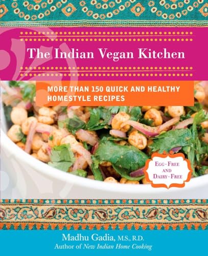 Gadia - Indian Vegan Kitchen More Than 150 Quick and Healthy Homestyl