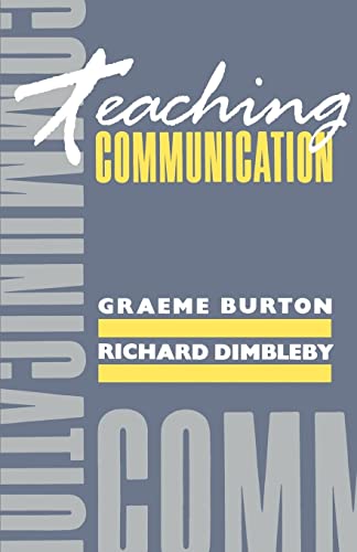 Burton - Teaching Communication - New paperback or softback