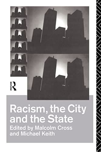 Cross - Racism, the City and the State - New paperback or softback