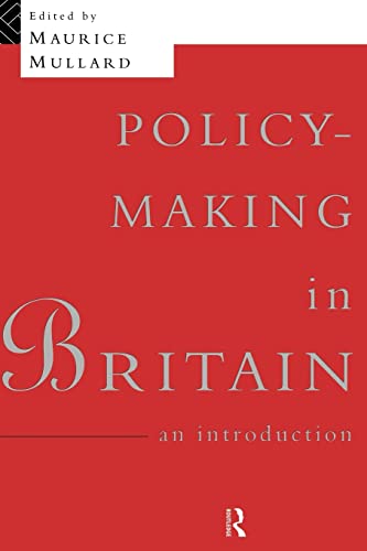 Mullard - Policy-Making in Britain An Introduction - New paperback o