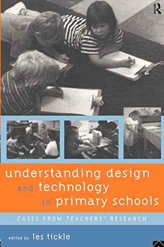 ickl - Understanding Design and Technology in Primary Schools Cases