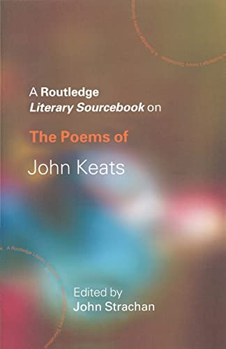 NA - Poems of John Keats A Routledge Study Guide and Sourcebook - Ne