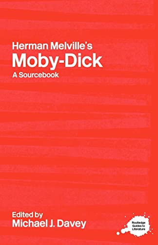 NA - Herman Melville's Moby-Dick A Routledge Study Guide and Sou