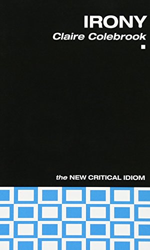 Claire Colebrook - Irony - New Paperback