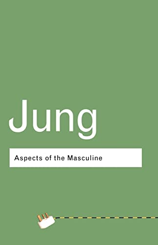 C.G. Jung - Aspects of the Masculine - New Paperback