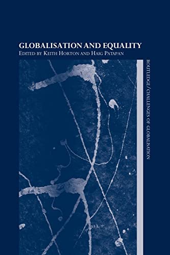 Horton - Globalisation and Equality - New paperback or softback