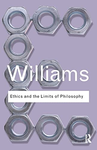 Bernard Williams - Ethics and the Limits of Philosophy - New Paperback