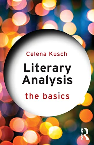 Celena Kusc - Literary Analysis The Basics - New Paperback