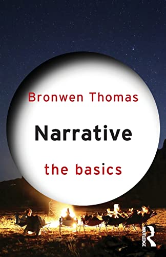 Bronwen Thomas - Narrative The Basics - New Paperback