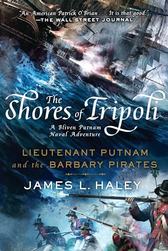 James L. Haley - Shores Of Tripoli, The - No Longer Stocked Bliven P