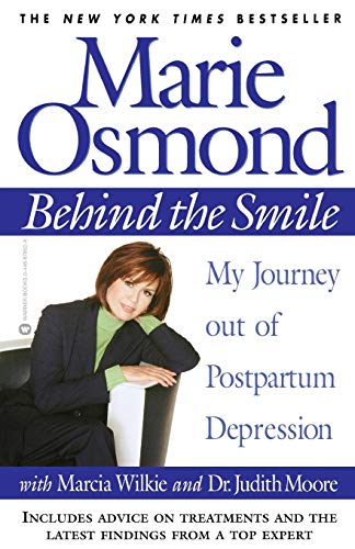 Osmond - Behind the Smile: My Journey Out of Postpartum Depression - N