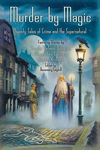 Edghill - Murder by Magic: Twenty Tales of Crime and the Supernatural