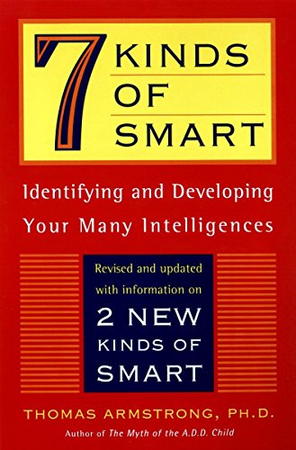 Armstrong - Seven Kinds of Smart: Identifying and Developing Your Mult