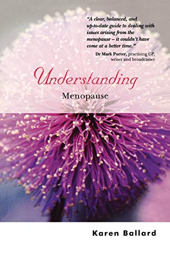 Ballard - Understanding Menopause - New paperback or softback