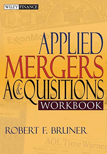 Bruner - Applied Mergers and Acquisitions Workbook - New paperback or