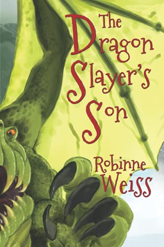 Weiss - Dragon Slayer's Son - New paperback or softback