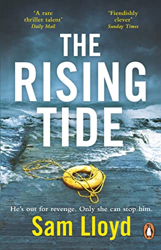 Sam Lloyd - Rising Tide the heart-stopping and addictive thriller fr