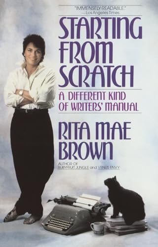 Brown - Starting from Scratch A Different Kind of Writers' Manual - N