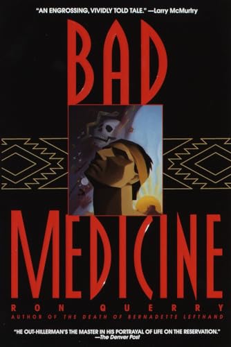 Querry - Bad Medicine A Novel - New paperback or softback
