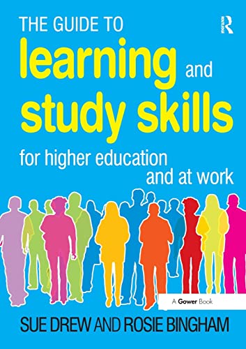 Rosie Bingham - Guide to Learning and Study Skills : For Higher Educat