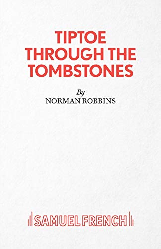 Robbins - Tiptoe Through the Tombstones - New paperback or softback
