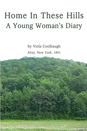 Coolbaug - Home In These Hills - A Young Woman's Diary - New paperback