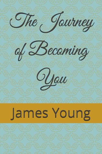 Young - Journey of Becoming You - New paperback or softback