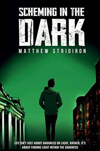 Stridiron - Scheming In the Dark - New paperback or softback