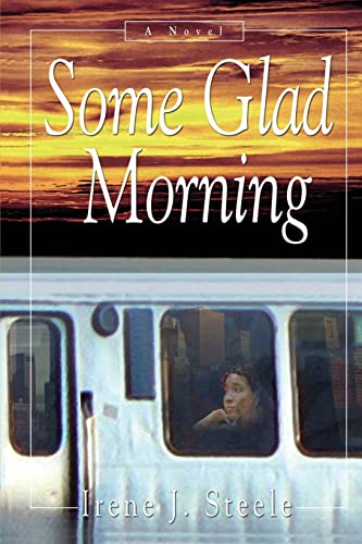 Steel - Some Glad Morning - New paperback or softback