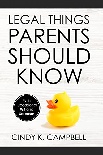 Campbell - Legal Things Parents Should Know - New paperback or softbac