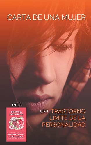 Mari - Carta de una Mujer con Trastorno L?mite de la Personalidad - Ne