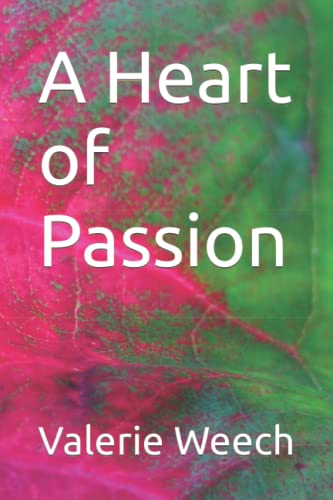 Weec - A Heart of Passion - New paperback or softback