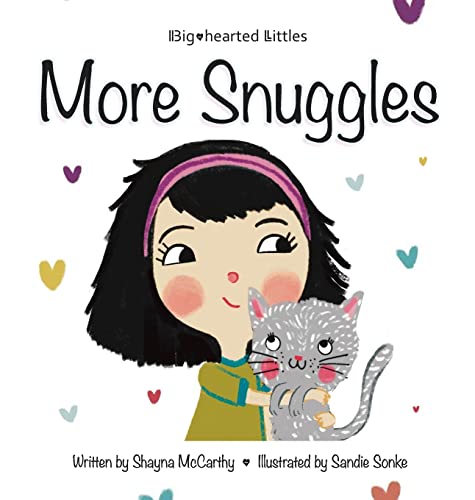 McCarthy - More Snuggles - New hardback or cased book