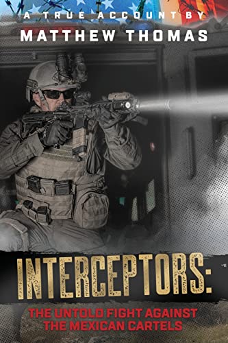 omas - Interceptors The Untold Fight Against the Mexican Cartels - Ne