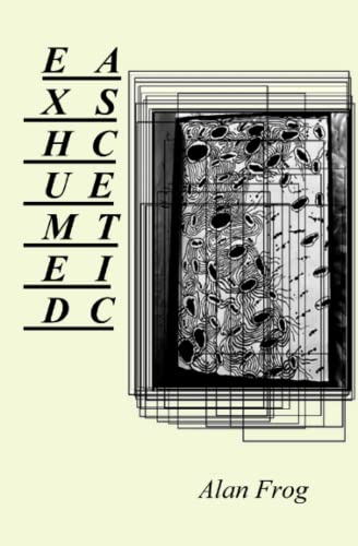 Frog - Exhumed Ascetic - New paperback or softback