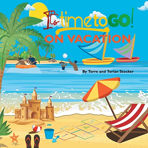 Stocker - It's Time To GO! - On Vacation - New paperback or softback