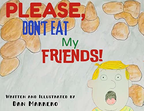 Marrero - Please, Don't Eat My Friends - New paperback or softback